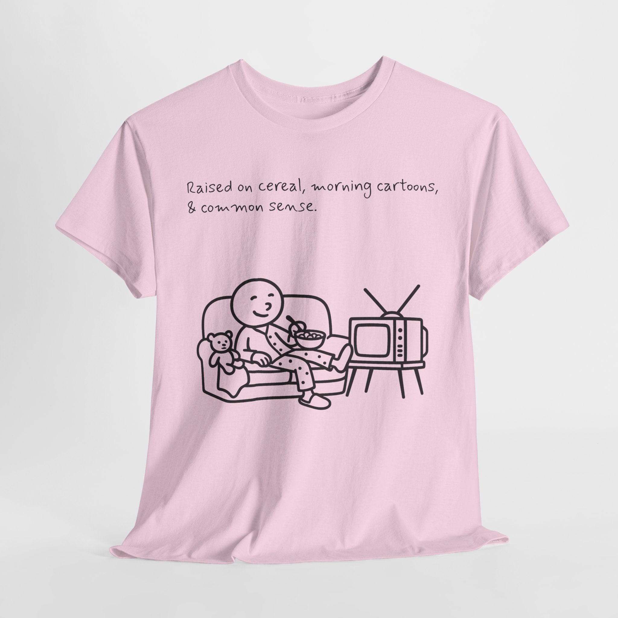 Raised on Cereal, Morning Cartoons & Common Sense Funny Graphic Tee
