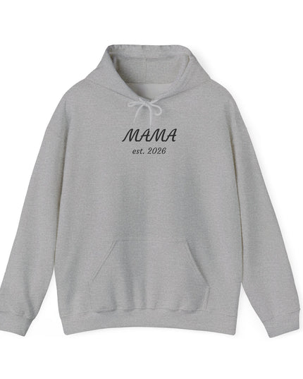 Hoodie with Custom Text – “MAMA est. 2026” New Mom Sweatshirt