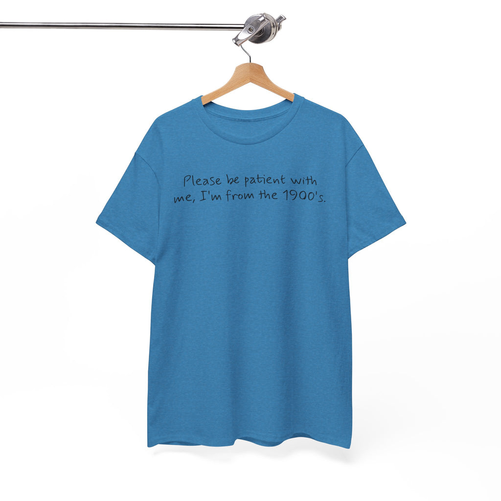 Please Be Patient Vintage-Style Tee