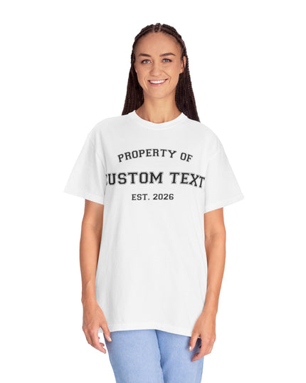 PROPERTY OF Custom T-Shirt — Personalized 'Property Of' Graphic Tee