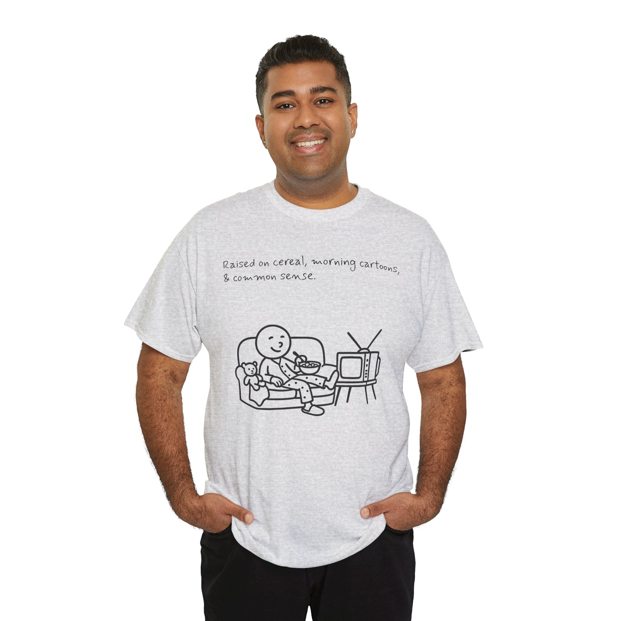 Raised on Cereal, Morning Cartoons & Common Sense Funny Graphic Tee