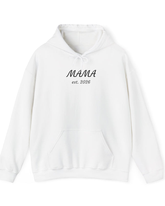 Hoodie with Custom Text – “MAMA est. 2026” New Mom Sweatshirt