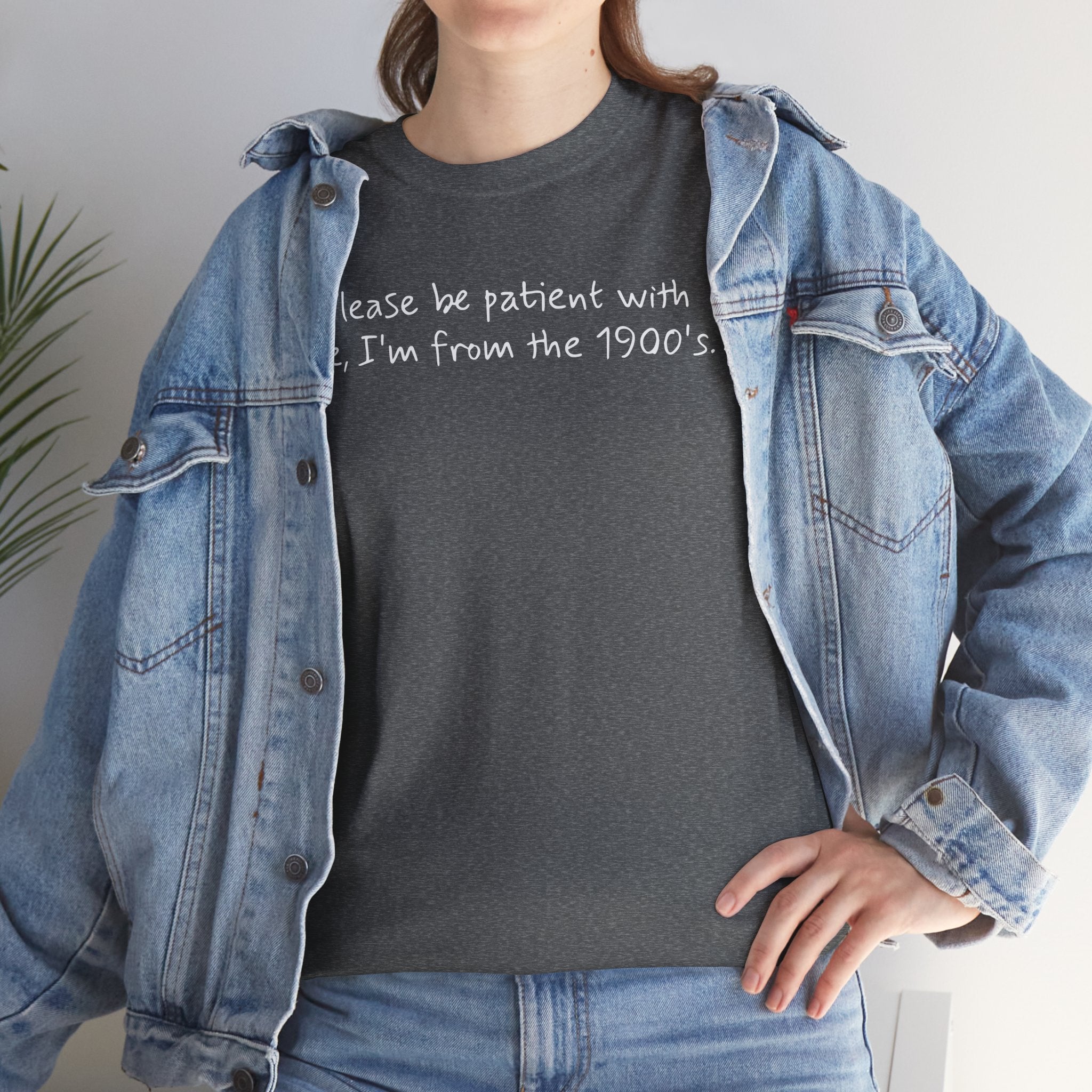 Please Be Patient Vintage-Style Tee
