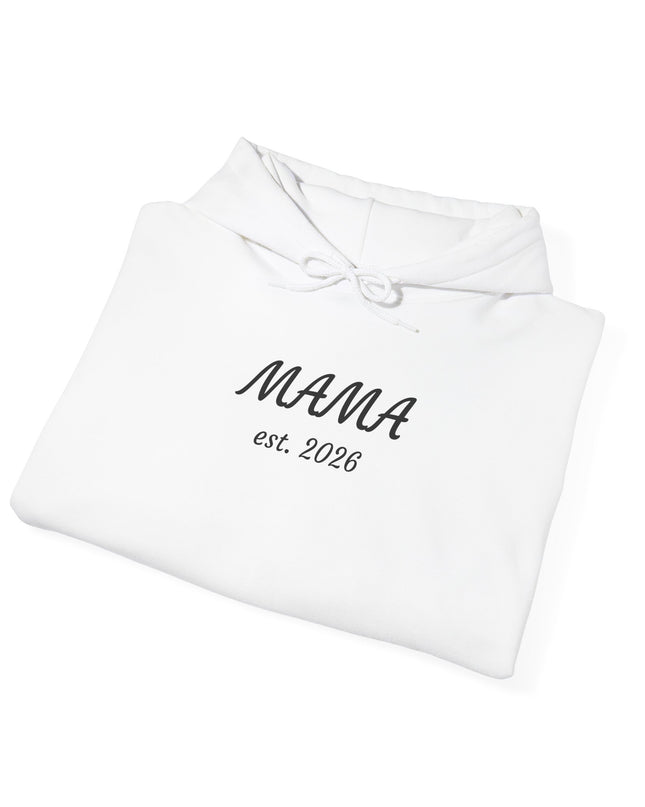 Hoodie with Custom Text – “MAMA est. 2026” New Mom Sweatshirt