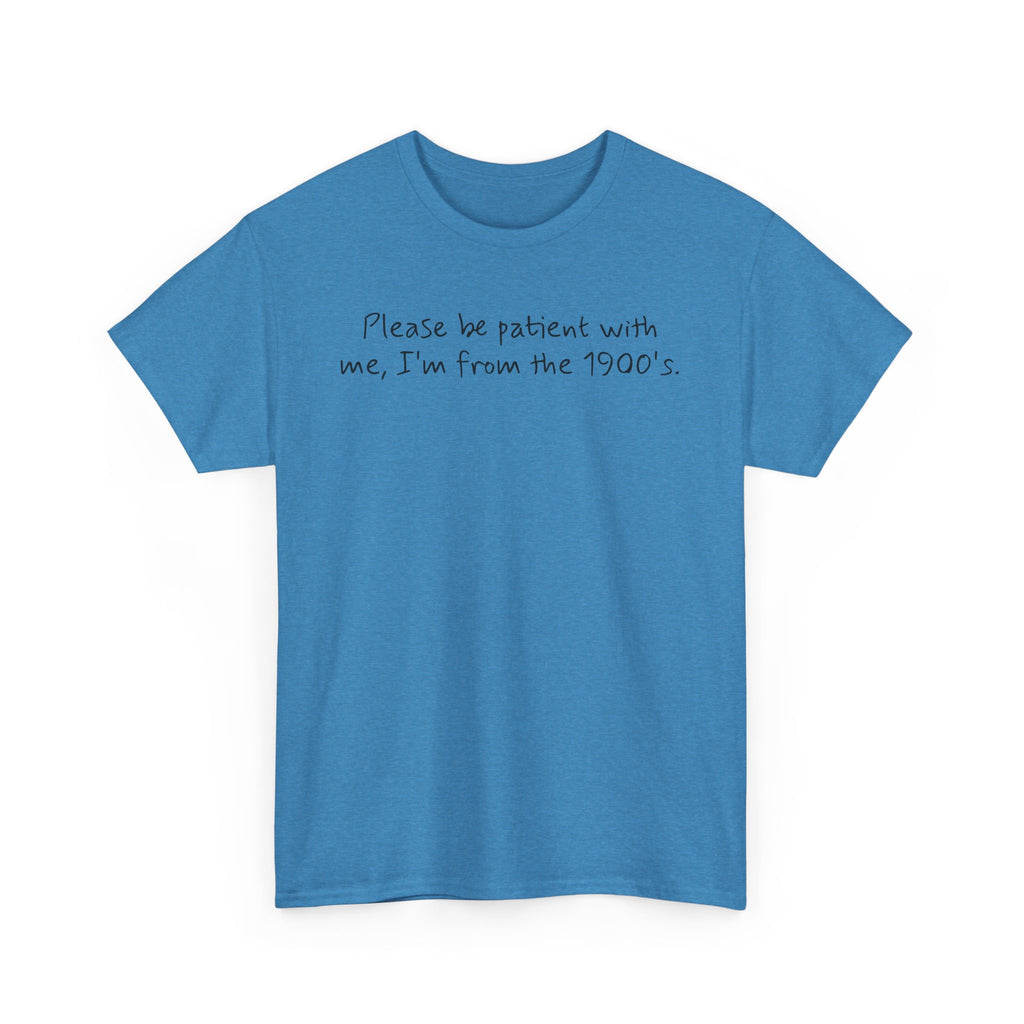 Please Be Patient Vintage-Style Tee