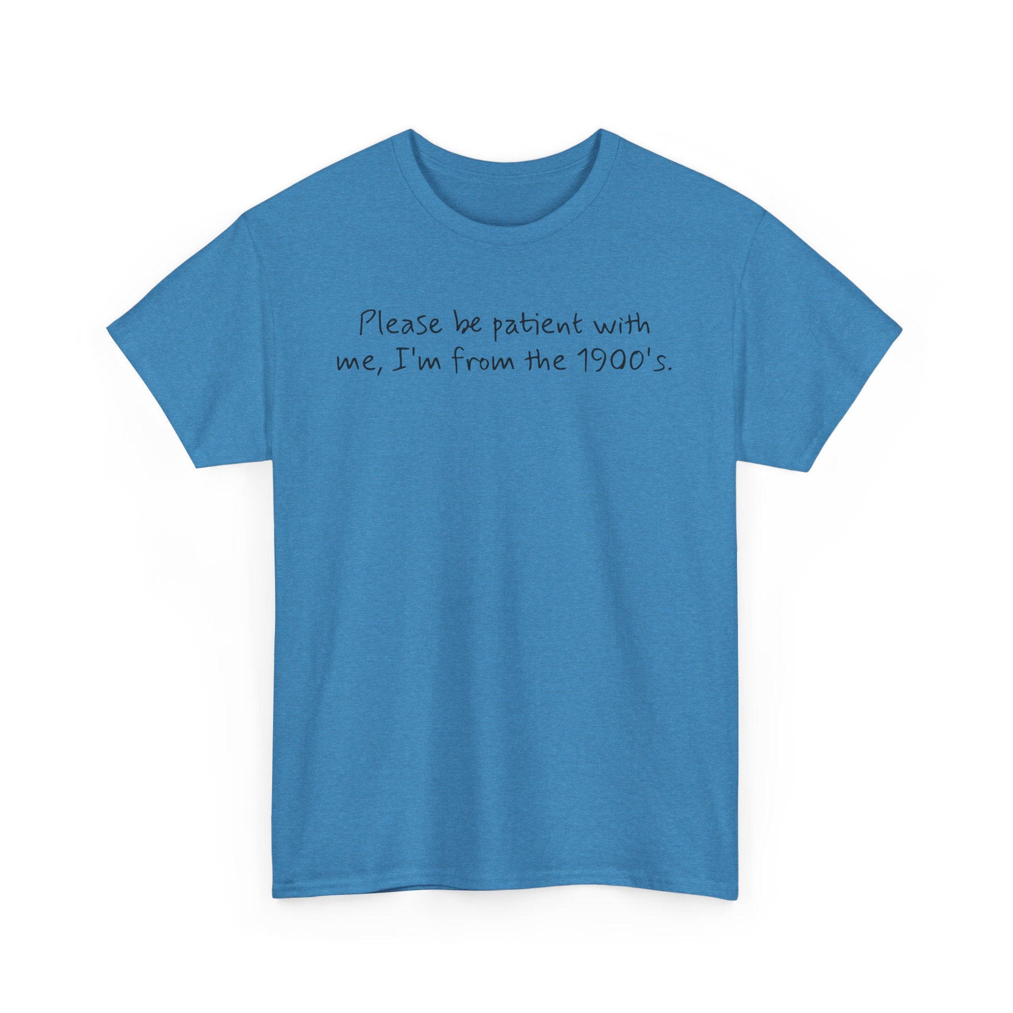 Please Be Patient Vintage-Style Tee