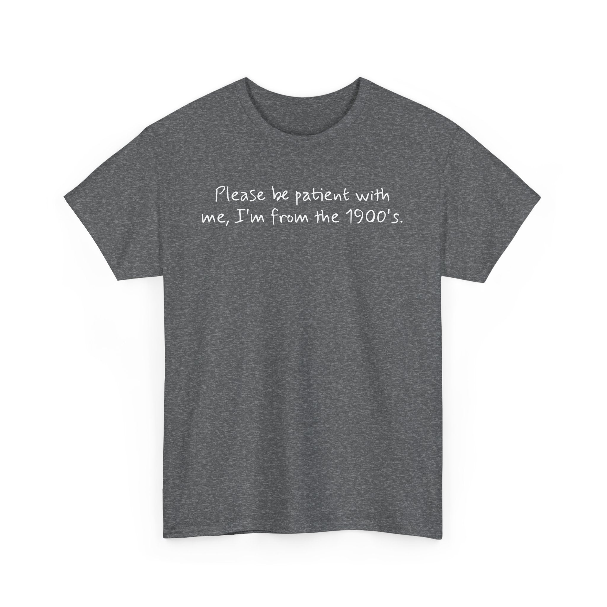 Please Be Patient Vintage-Style Tee