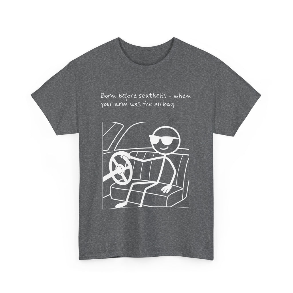 Born Before Seatbelts Vintage-Style Tee