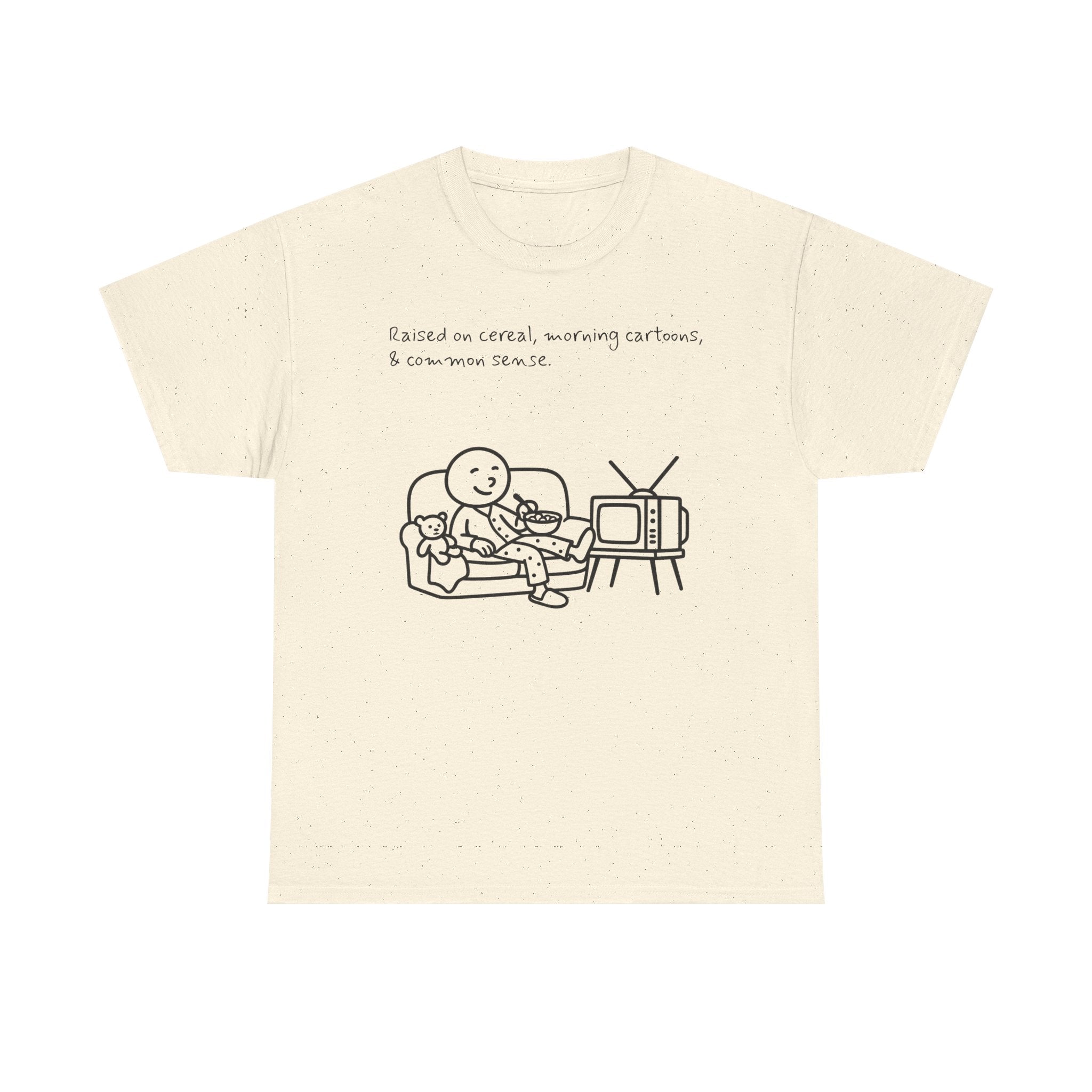 Raised on Cereal, Morning Cartoons & Common Sense Funny Graphic Tee