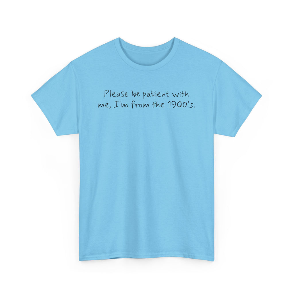 Please Be Patient Vintage-Style Tee