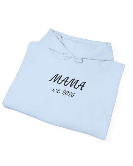 Hoodie with Custom Text – “MAMA est. 2026” New Mom Sweatshirt