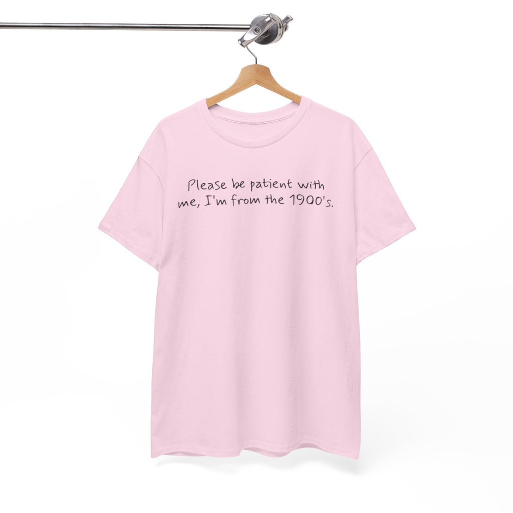 Please Be Patient Vintage-Style Tee
