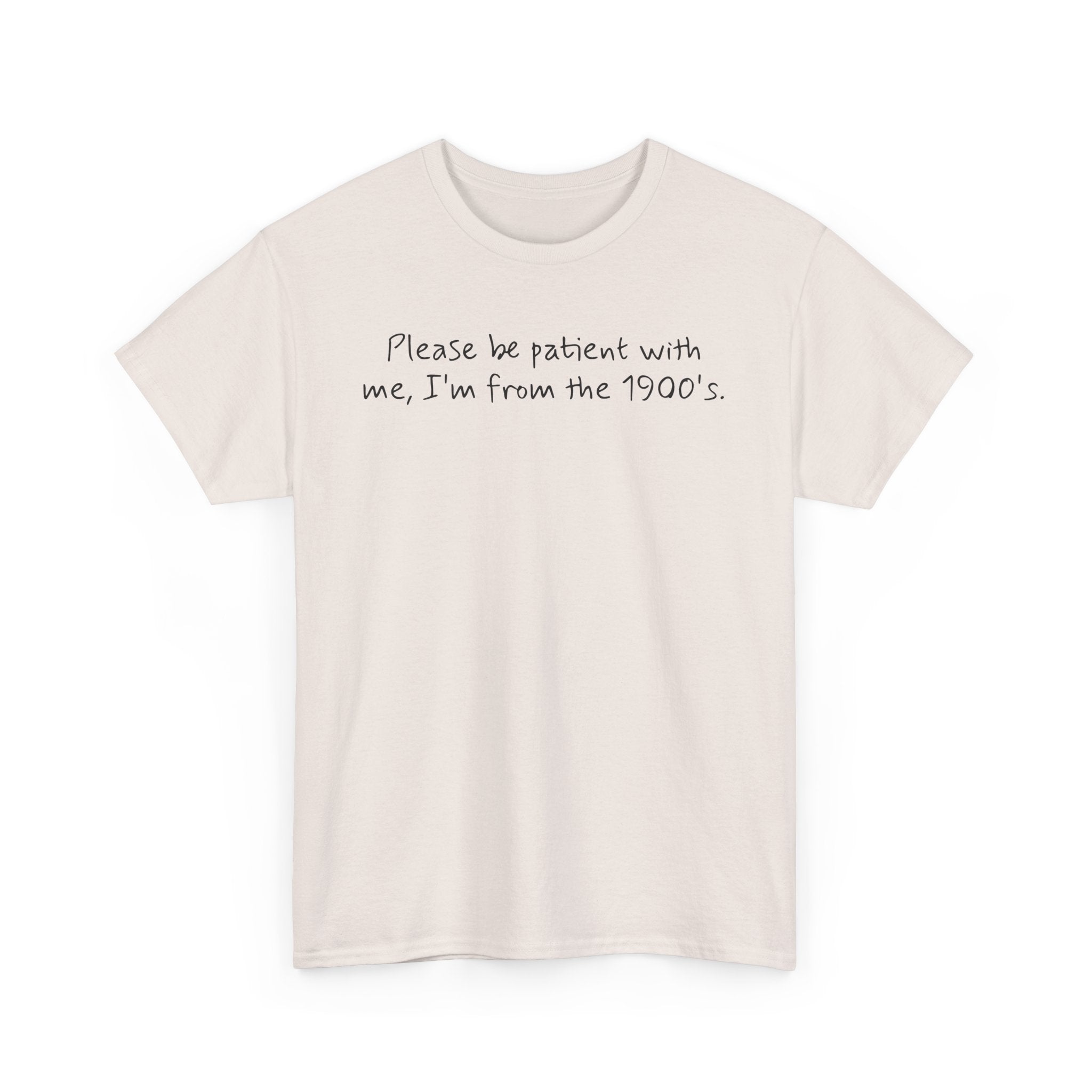 Please Be Patient Vintage-Style Tee