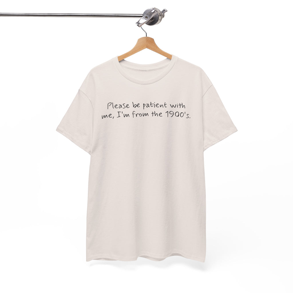 Please Be Patient Vintage-Style Tee