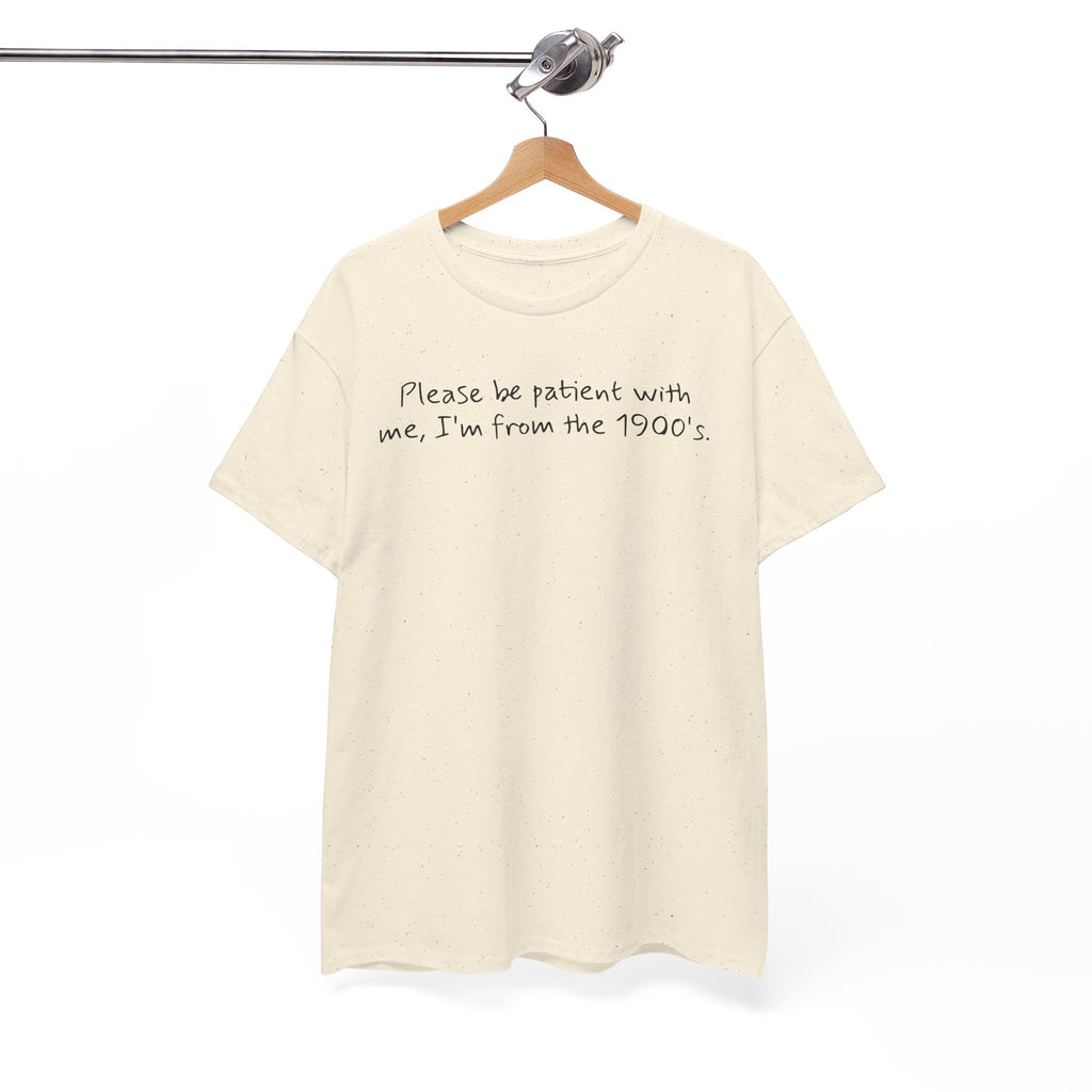 Please Be Patient Vintage-Style Tee