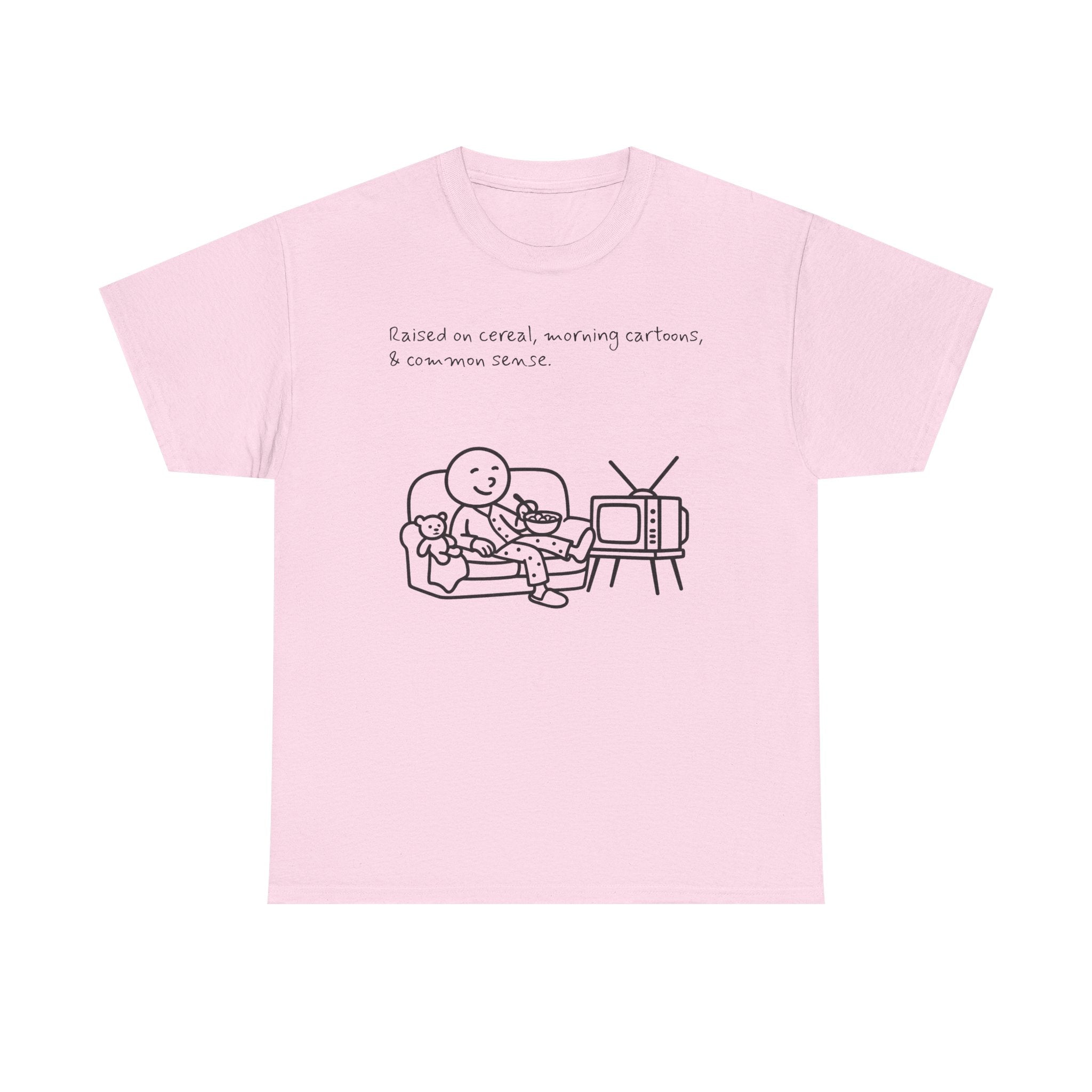 Raised on Cereal, Morning Cartoons & Common Sense Funny Graphic Tee