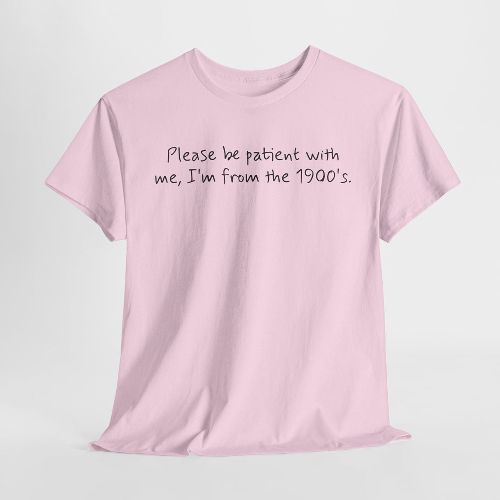 Please Be Patient Vintage-Style Tee