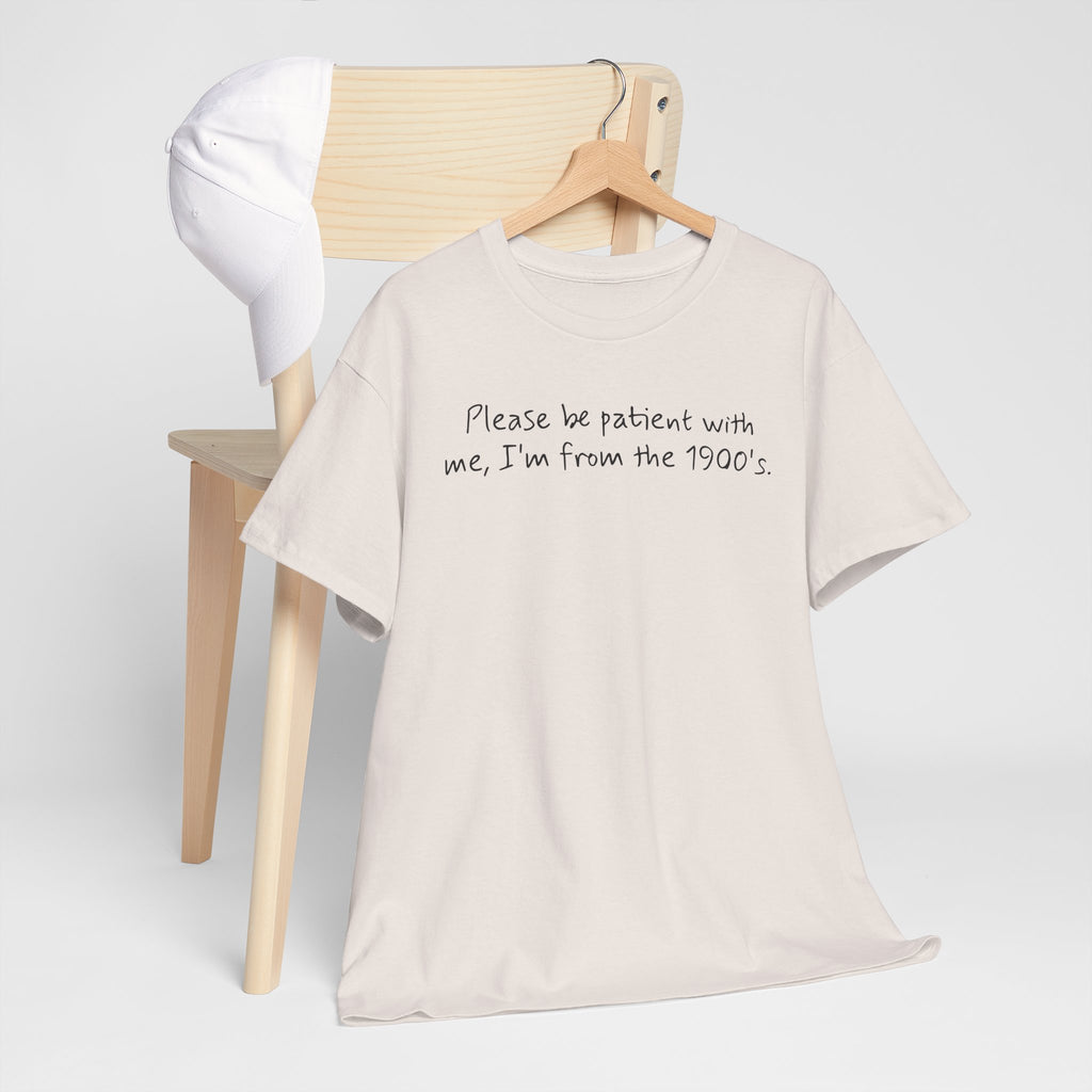Please Be Patient Vintage-Style Tee