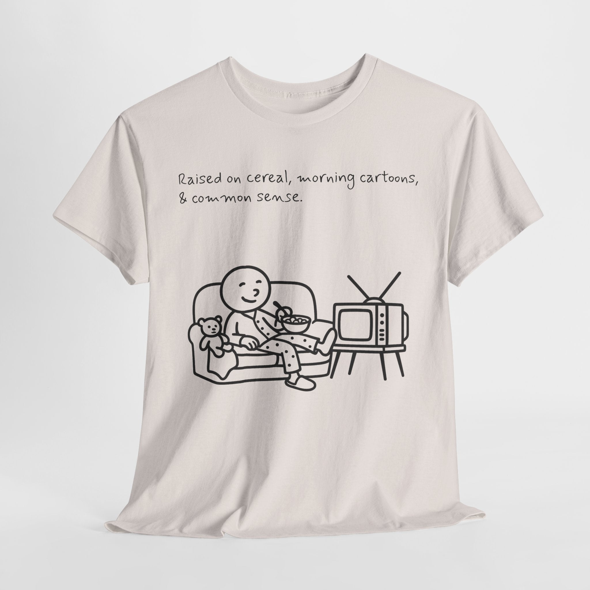 Raised on Cereal, Morning Cartoons & Common Sense Funny Graphic Tee