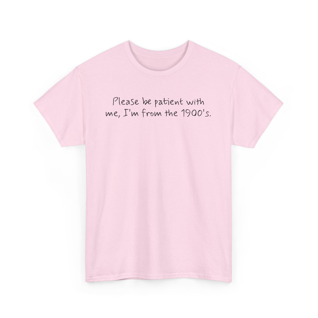 Please Be Patient Vintage-Style Tee